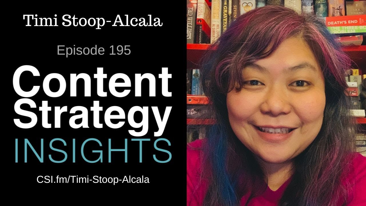 Timi Stoop-Alcala: Knowledge Domain Modeling and Content Advocacy | Episode 195