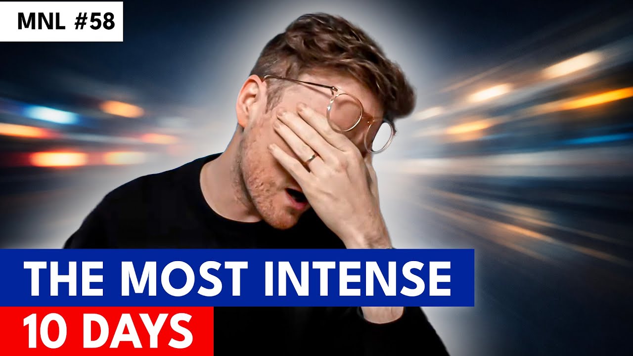 #58 The Most Intense 10 Days