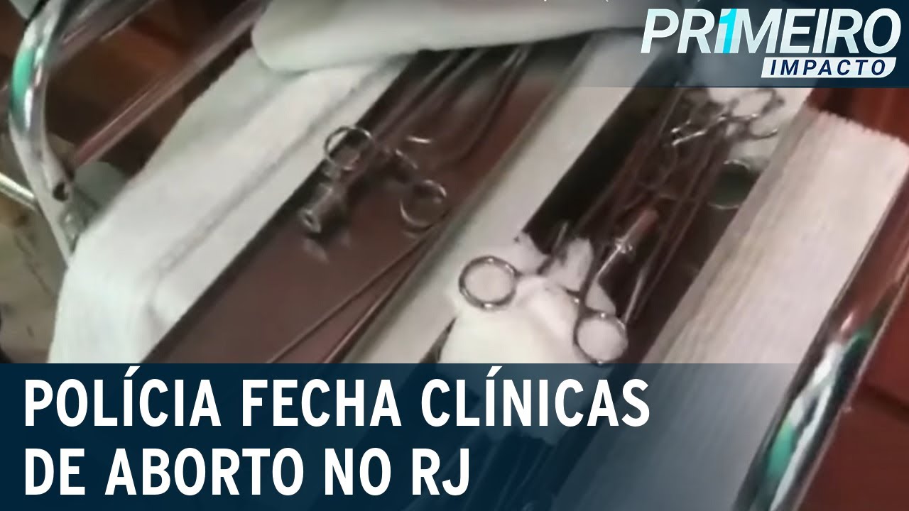 Polícia fecha duas clínicas de aborto clandestinas no RJ | Primeiro Impacto (06/09/21)