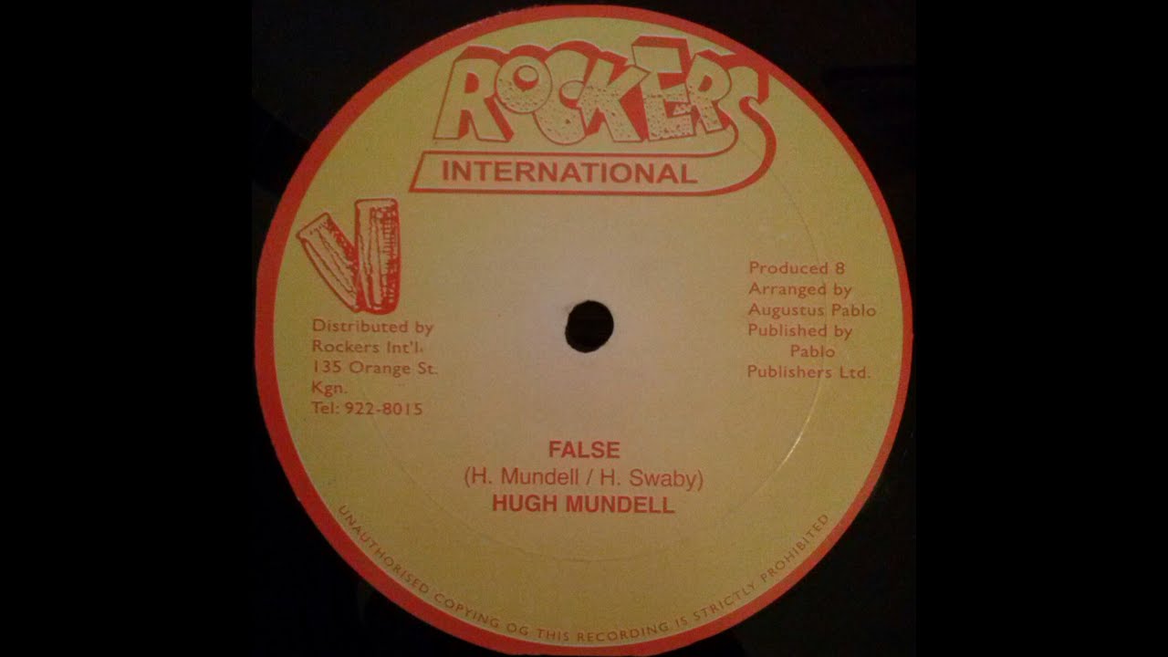 Hugh Mundell - False