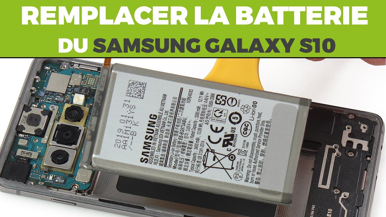 Remplacer sa Batterie Samsung Galaxy S10. By SOSav