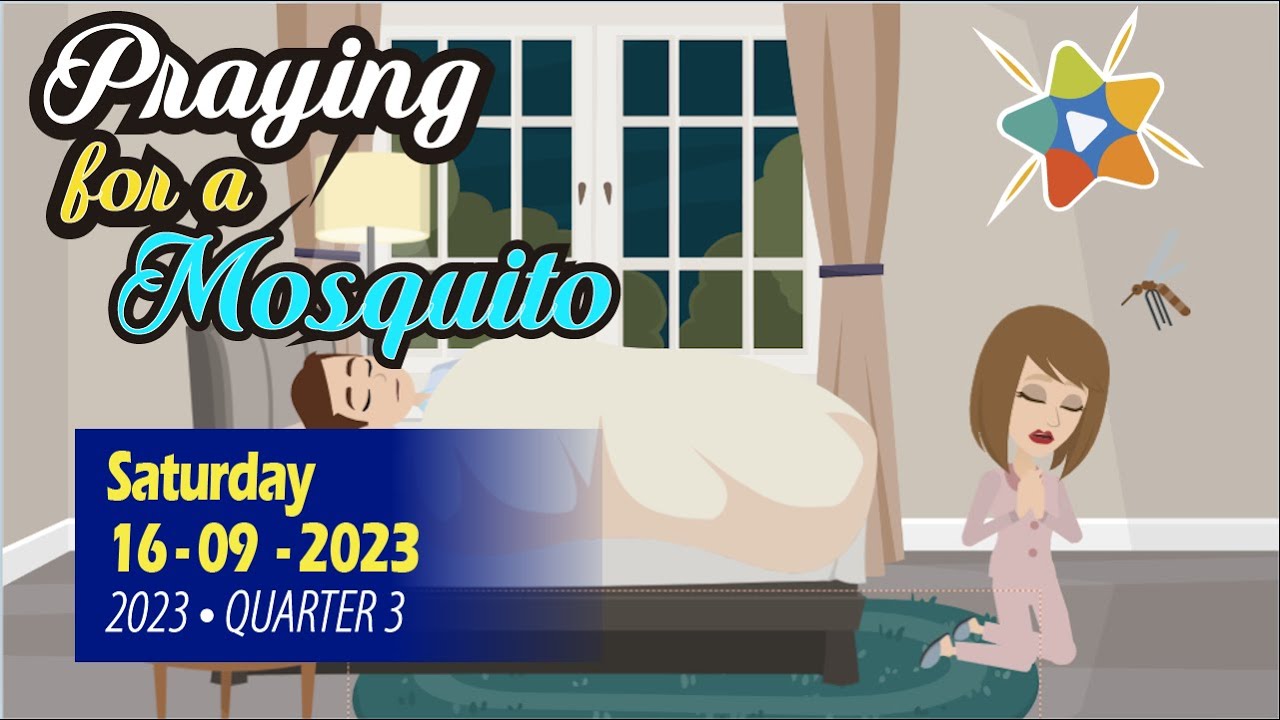 🔵Adventist Mission Children's Stories ► September 16, 2023► 🇺🇸 ◄ Praying for a Mosquito