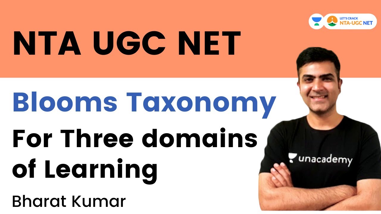 Blooms Taxonomy for Three domains of Learning | Bharat Kumar | Let's Crack NTA UGC NET