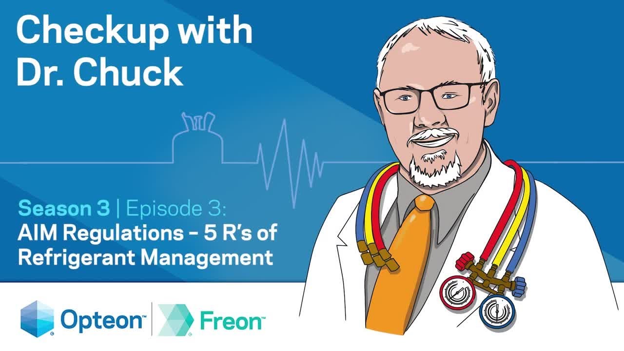 Season 3 | Episode 3: AIM Regulations: 5 R&rsquo;s of Refrigerant Management