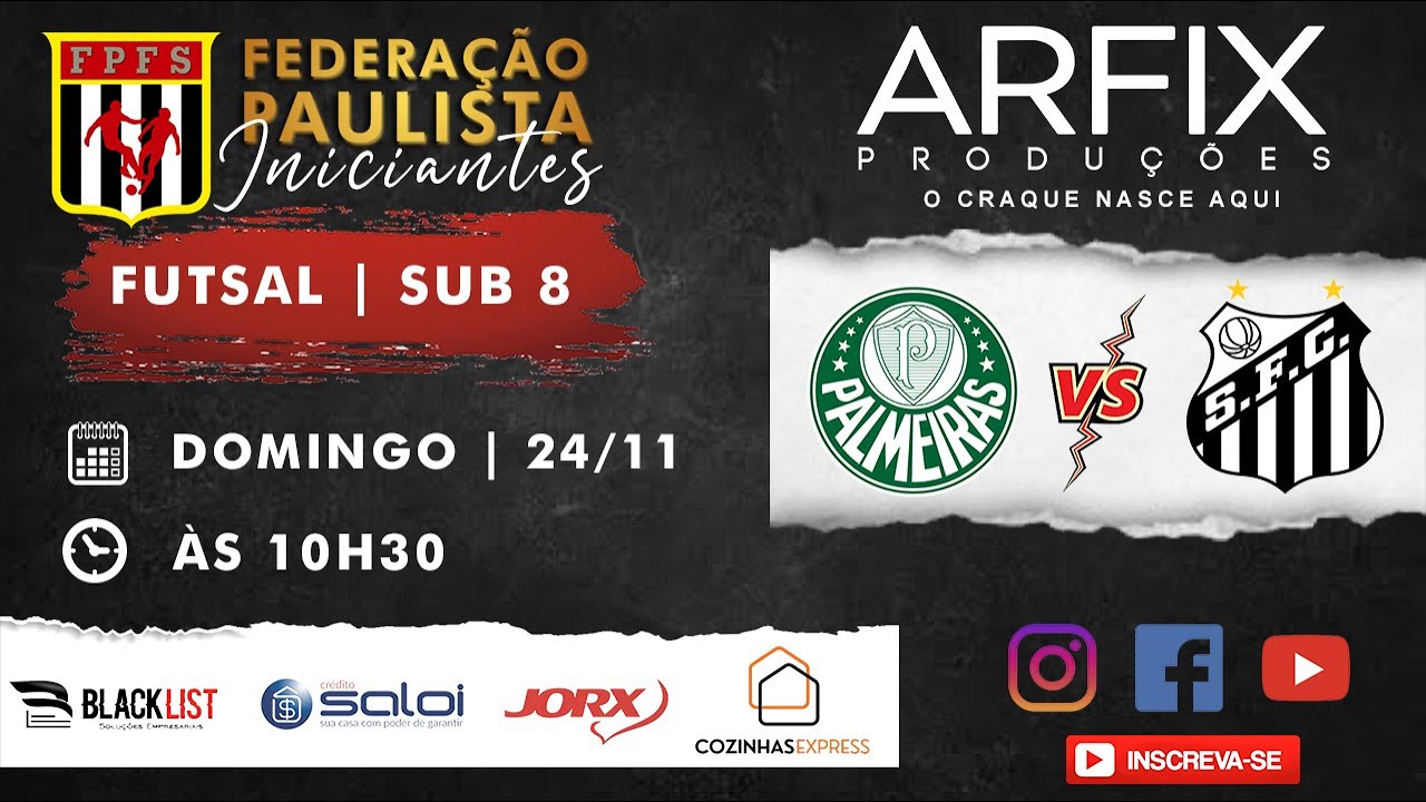 PALMEIRAS x SANTOS - FUTSAL | SUB 8