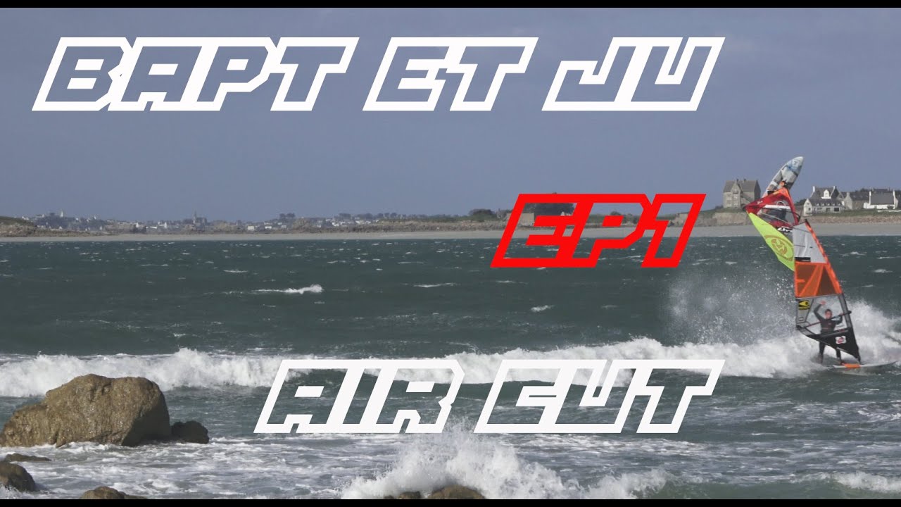 Bapt et Ju ep1 : AIR CUT