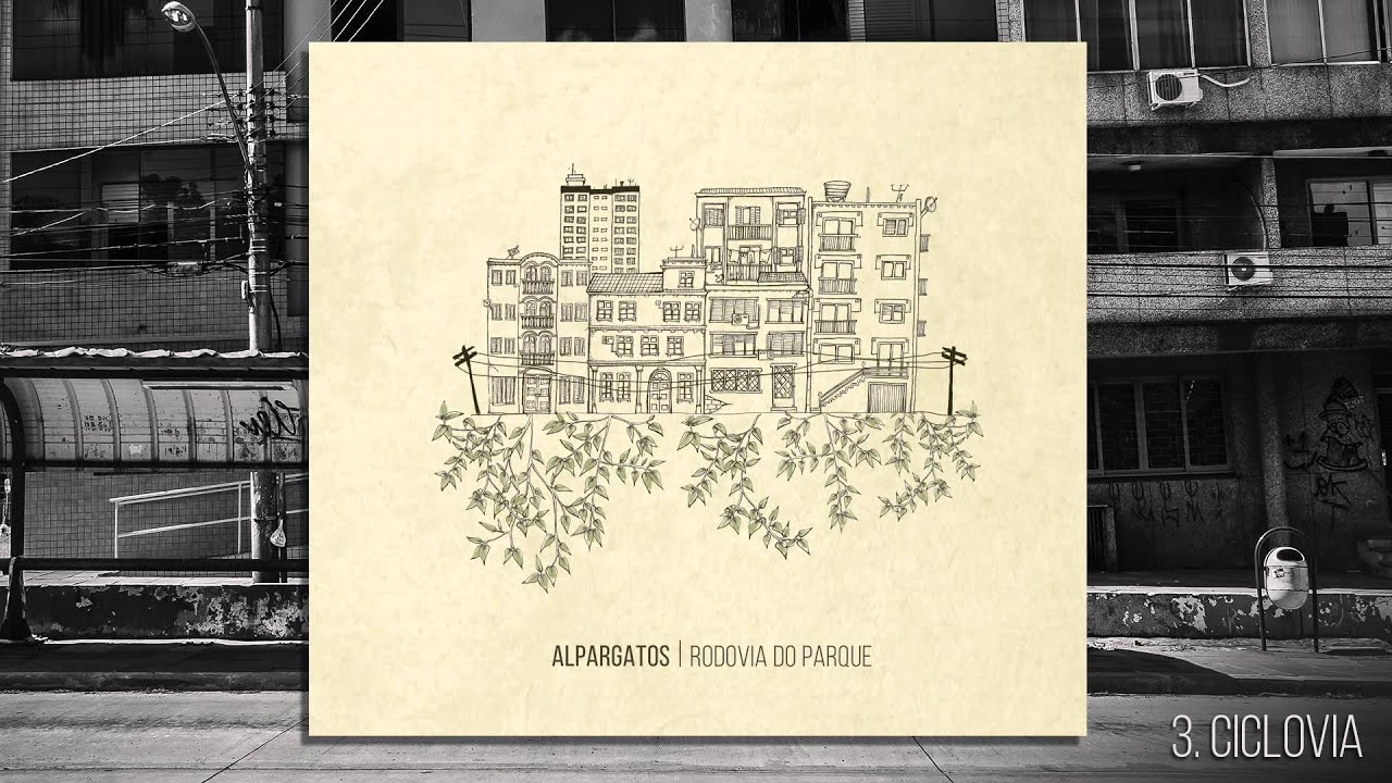 ALPARGATOS | Rodovia do Parque (2015) - EP Completo