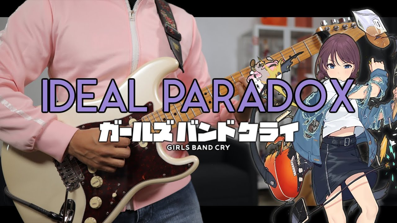 [🎼TABS] Ideal Paradox (理想的パラドクスとは) / TOGENASHI TOGEARI | GIRLS BAND CRY (ガールズバンドクライ) Cover