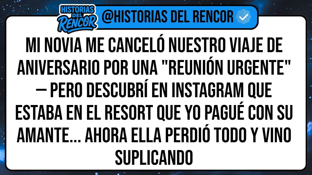 Mi Novia Me Canceló Nuestro Viaje De Aniversario Por Una 
