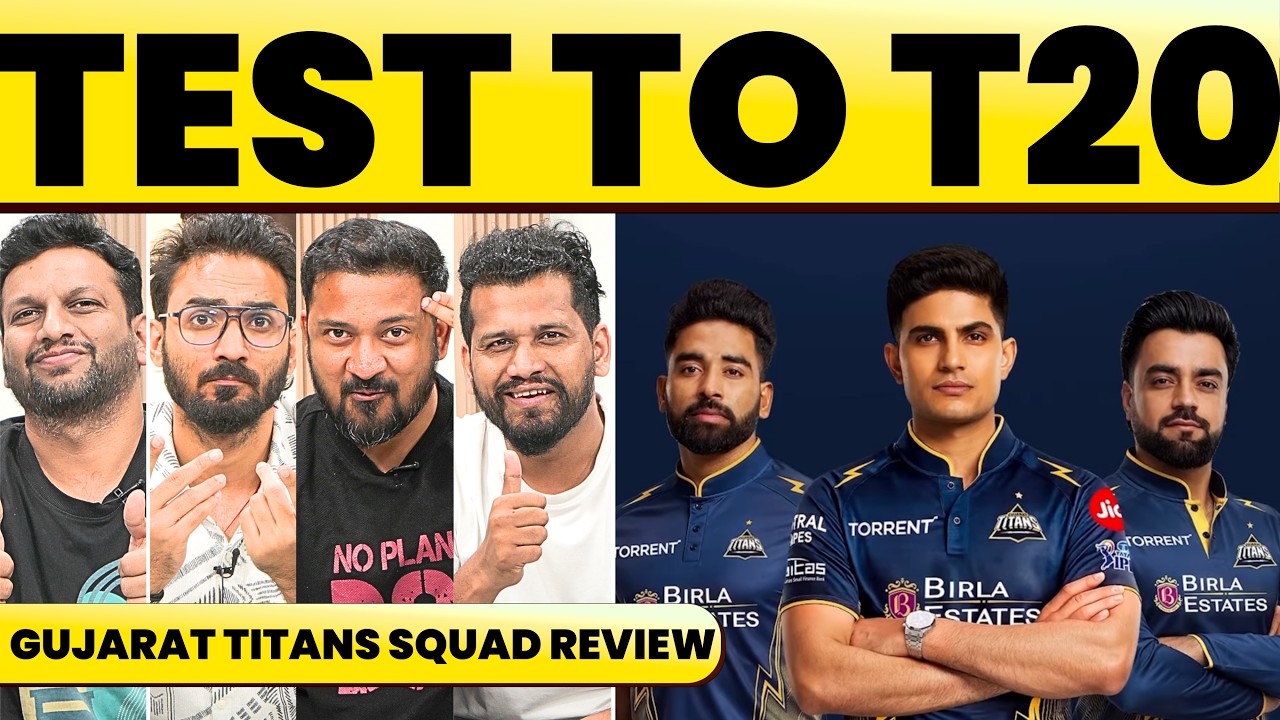 🔴Gujarat Titans Squad Review: Shubman Gill..Kya Indian T20 Setup Mein Lautenge…Trophy Matter