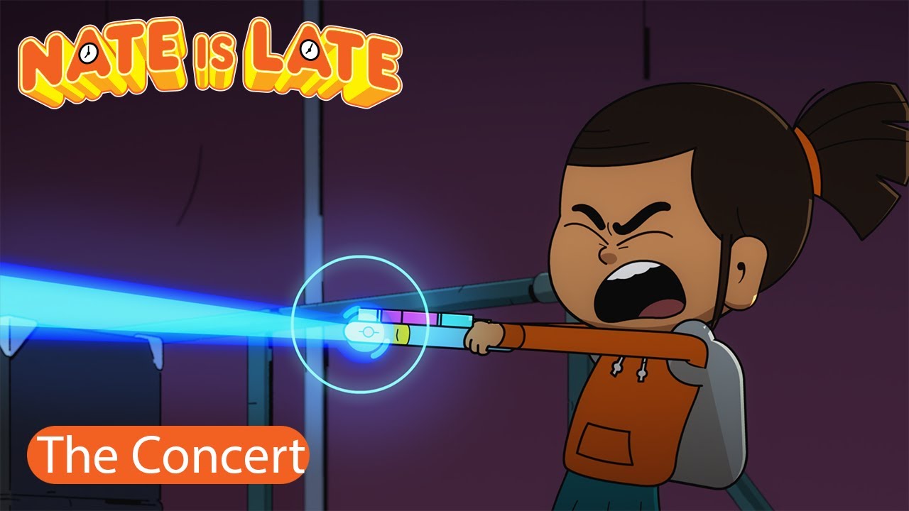 ⌚ NATE IS LATE ⌚The concert - FULL EPISODE