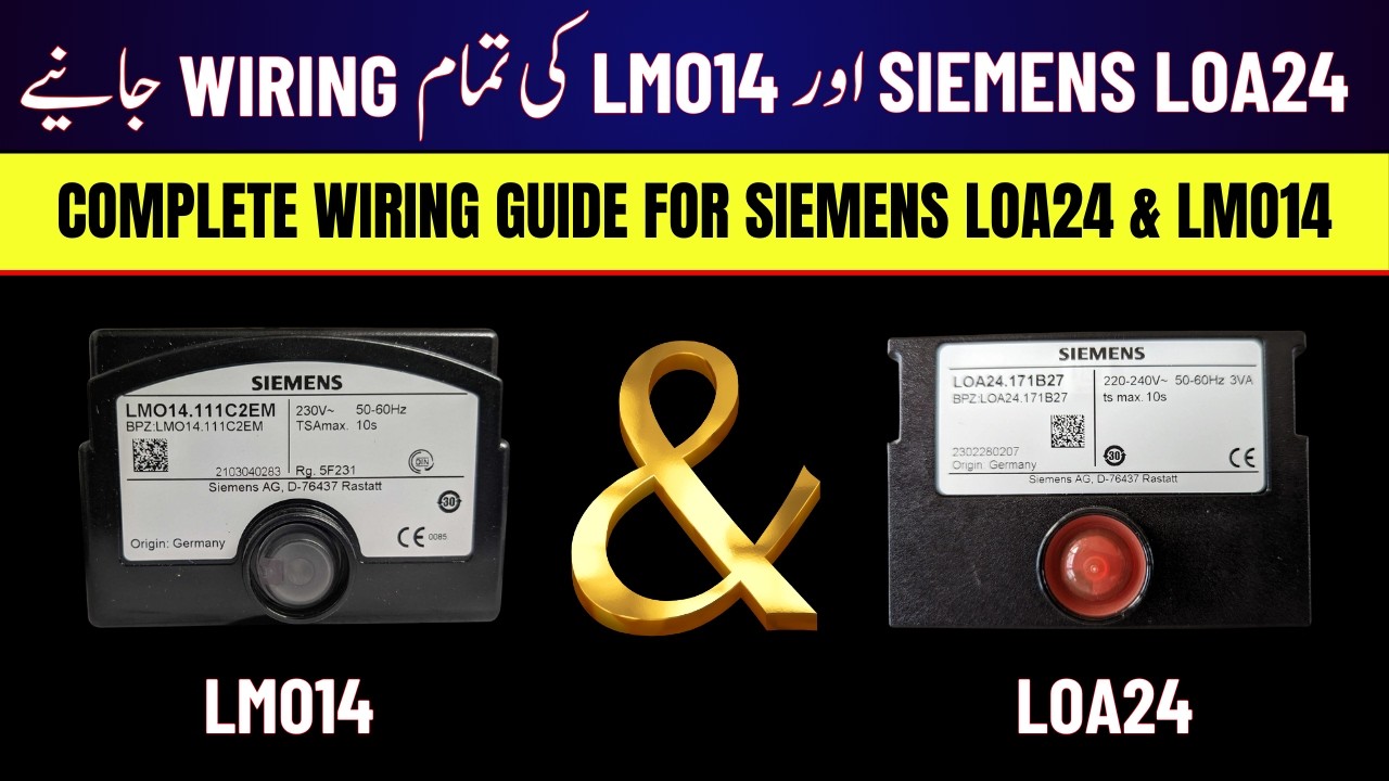 Siemens LOA24 & LMO14 Wiring Made Simple | Facilitators Plus