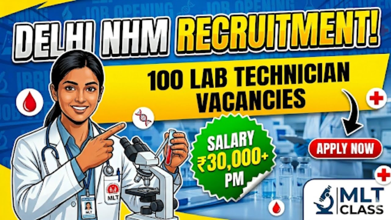 Delhi NHM Lab Technician Huge Vacancy 🎯🏆30k above Salary 💵💸@MLTclass #delhiNHM #labtechnician 