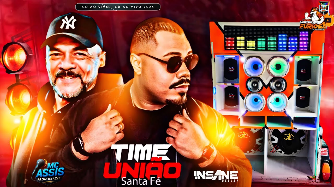 CD DANCE COMERCIAL 2025 TIME UNIÃO SANTA FÉ INSANE DJ E MC ASSIS FOR BRASIL 