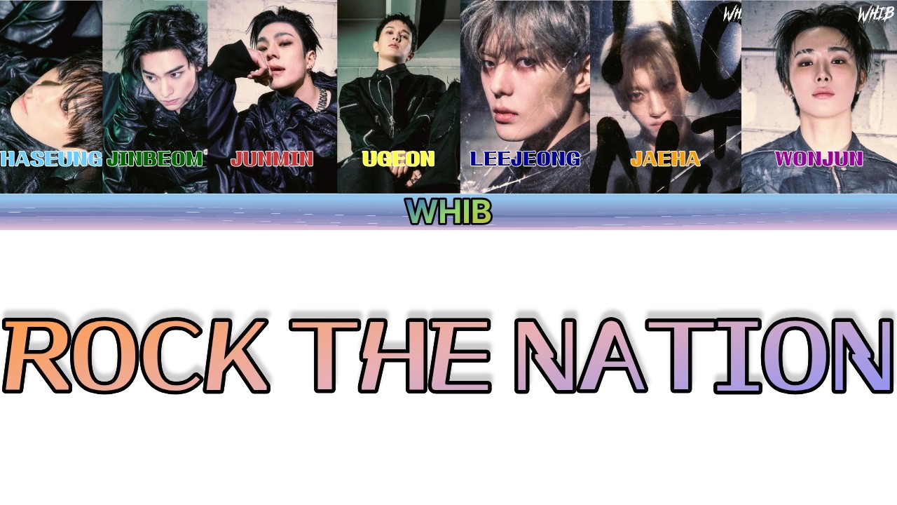 WHIB(휘브) - ROCK THE NATION Color Coded Lyrics (han/ENG/日本)