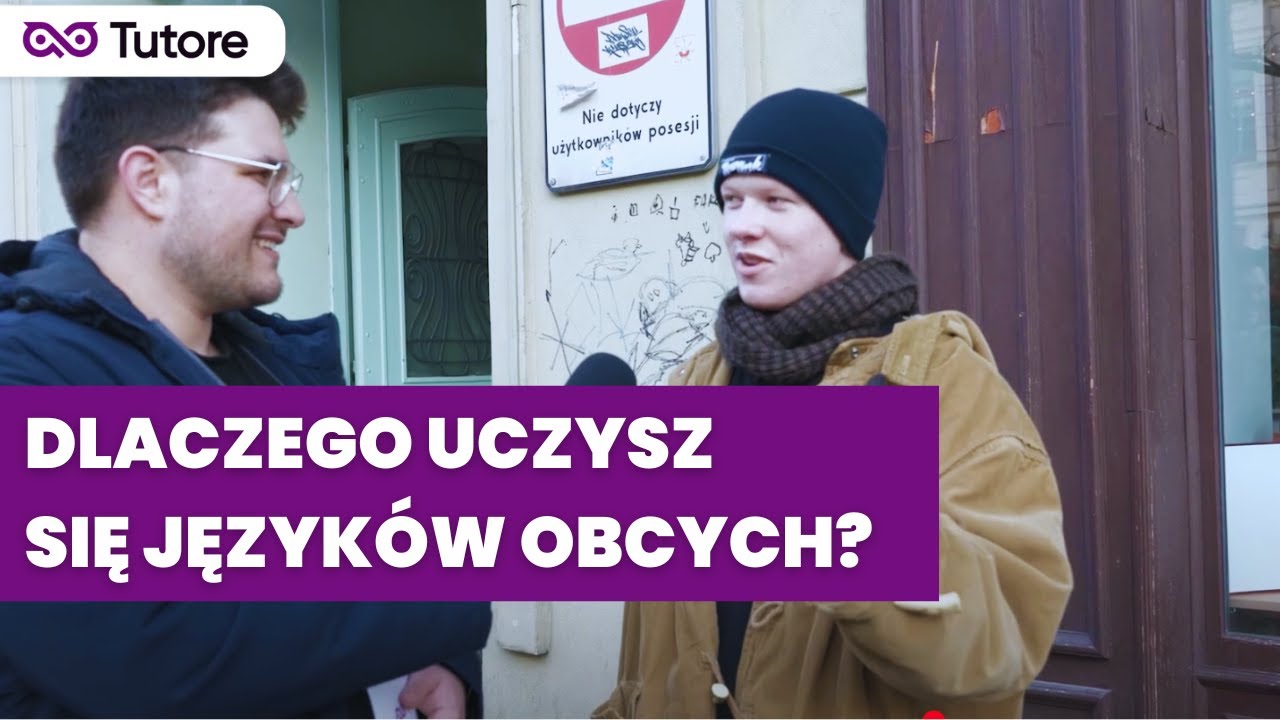Sonda Tutore #1 - Dlaczego uczymy się język&oacute;w obcych?