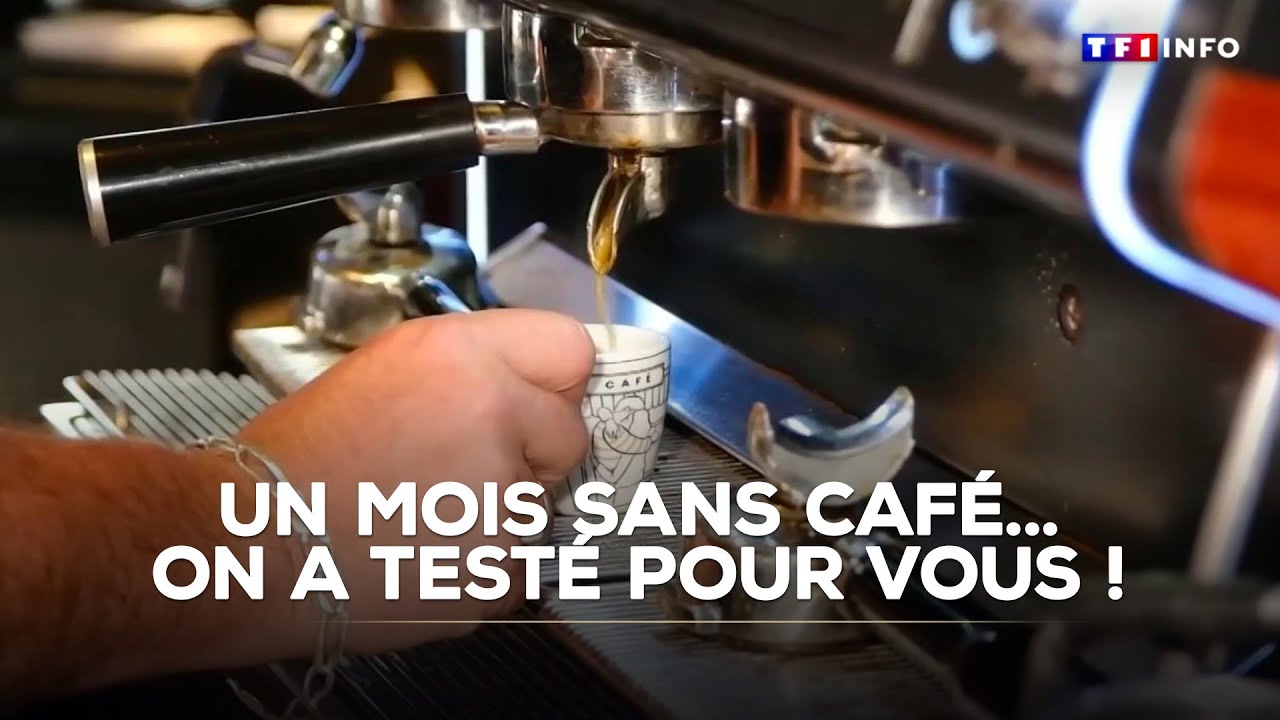 Un mois sans café... On a testé pour vous !｜TF1 INFO