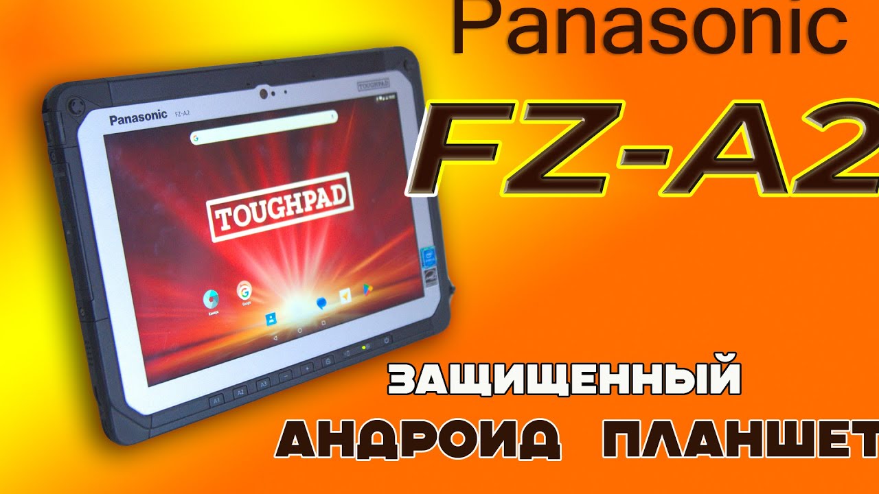 Panasonic ToughPad FZ A2