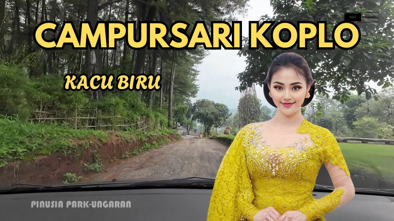 CAMPURSARI KOPLO, KACU BIRU