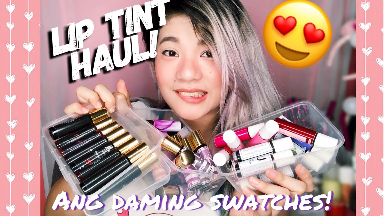 🌸 LIP TINT HAUL + SWATCHES! Ano ang pinaka Pigmented?