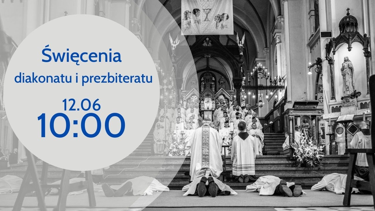 Święcenia diakonatu i prezbiteratu KATOWICE - PANEWNIKI