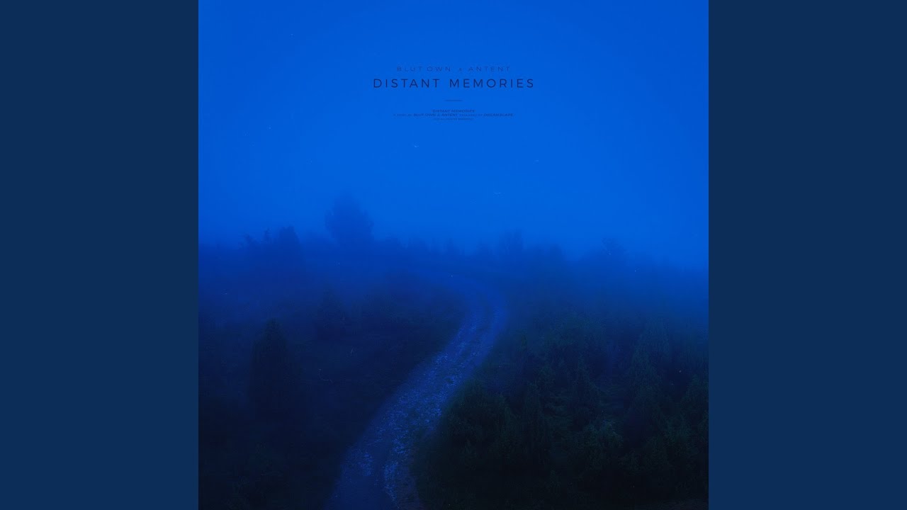 distant memories