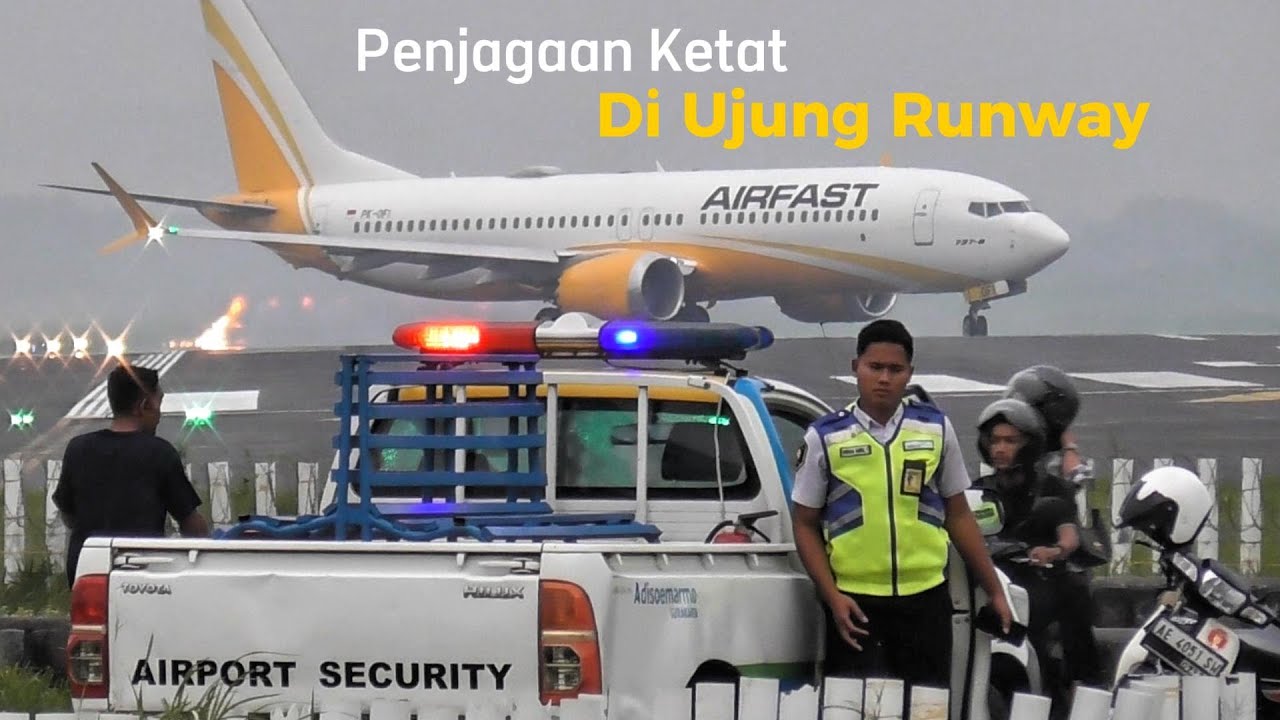 Penjagaan Ketat Di Ujung Runway | Bandara Adi Soemarmo Solo
