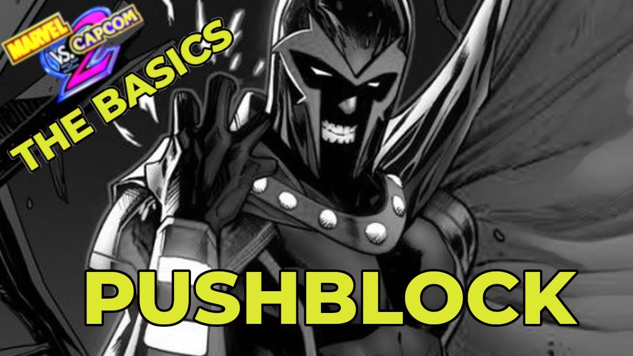 MvC2 THE BASICS: PUSHBLOCK