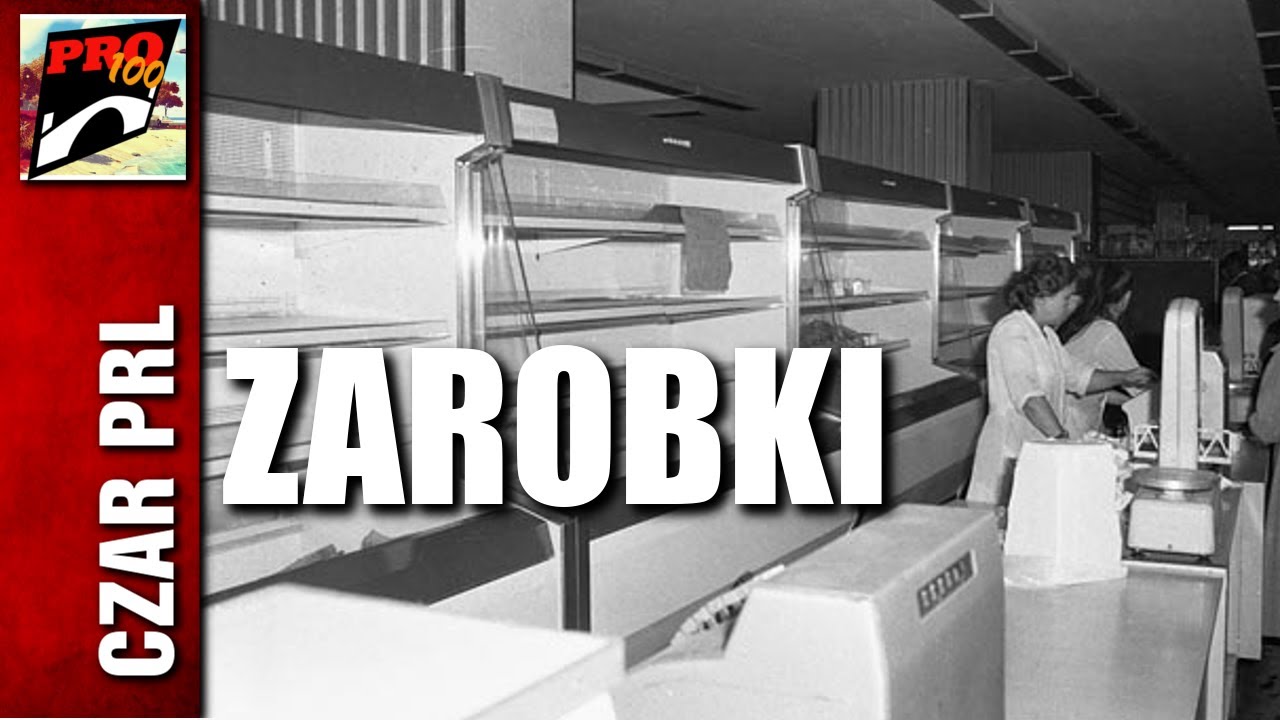 CZAR PRL - JAK ZARABIANO W PRL?