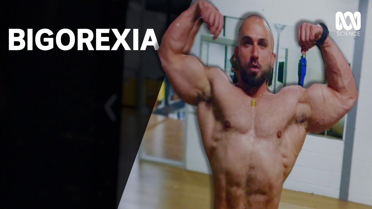 Muscle dysmorphia: when you’re never big enough