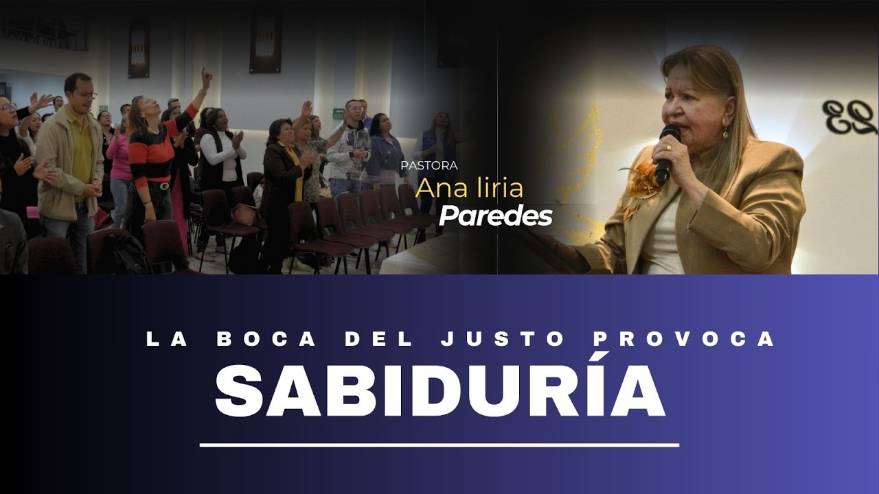 🎥🔴ICPD | La boca del justo produce sabiduría. | 15-2- 2025  PTR. Ana Liria Paredes