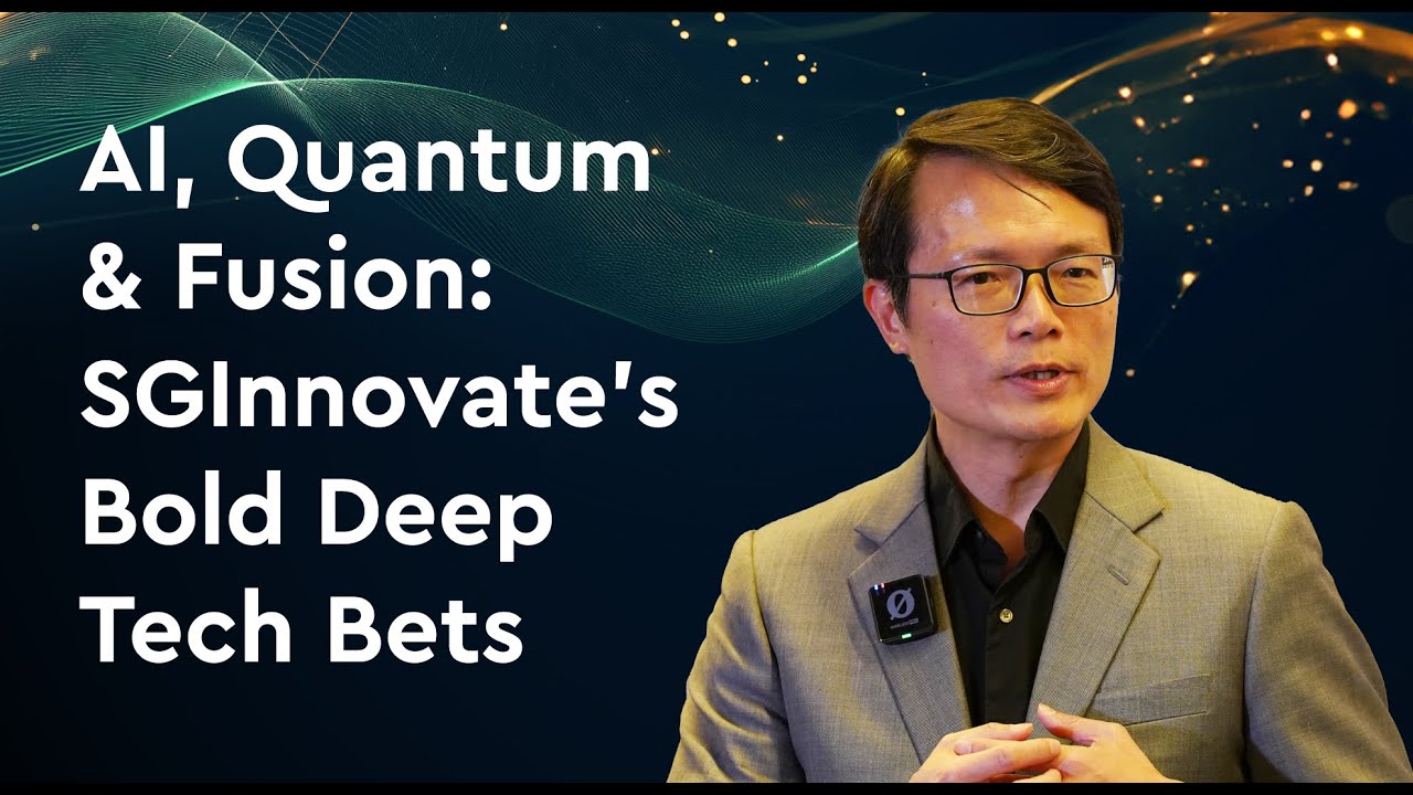 How SGInnovate Invests in World-Changing Deep Tech