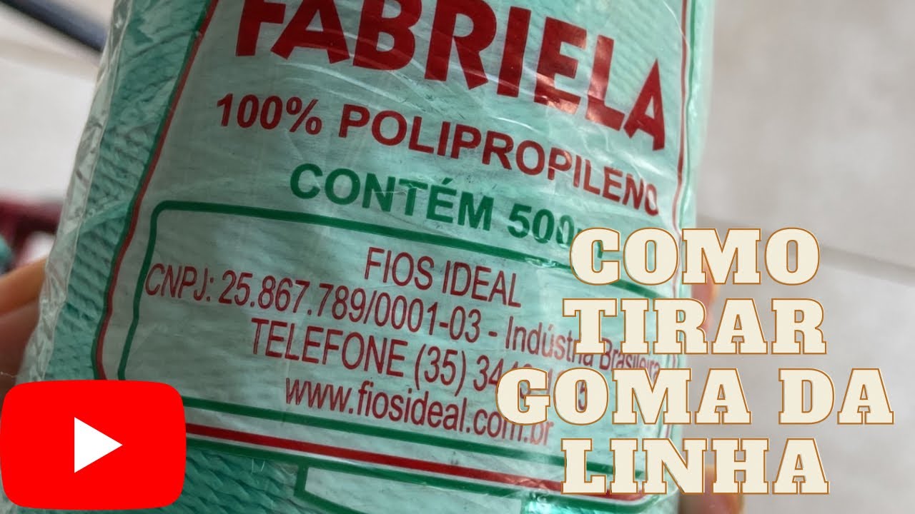 Dica de hoje/ Como tirar goma de qualquer fio de polipropileno