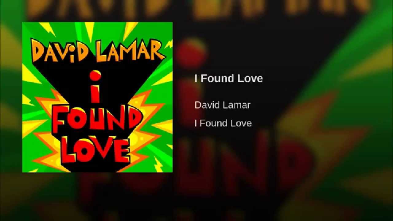 David Lamar - I Found Love @ImDavidLamar