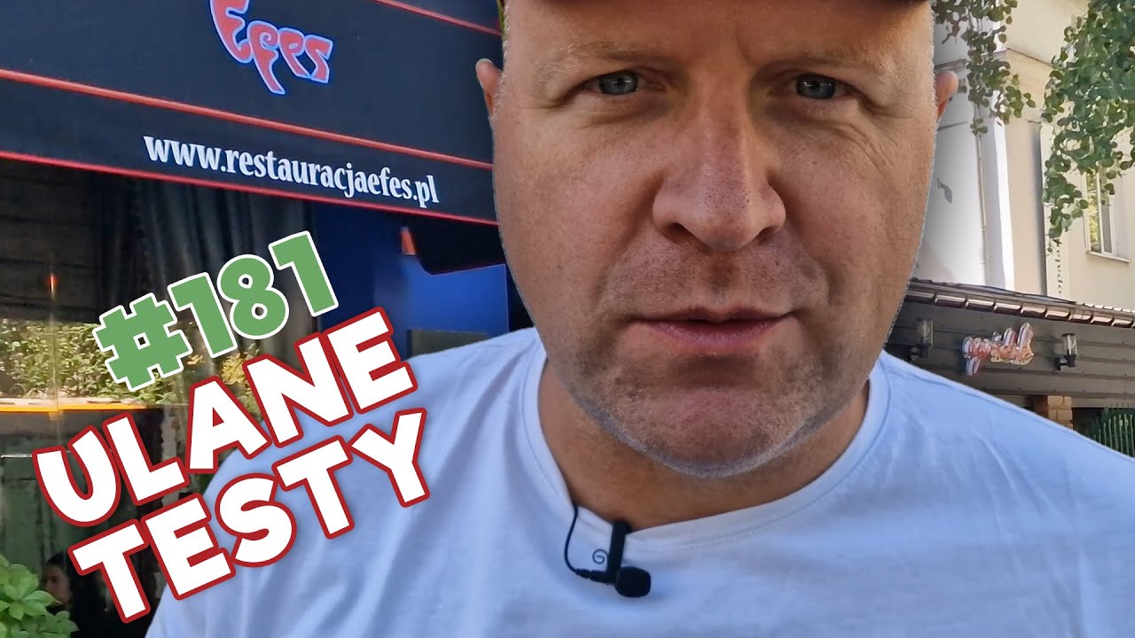 Warszawski klasyk - Efes kebab #181 Ulane Testy