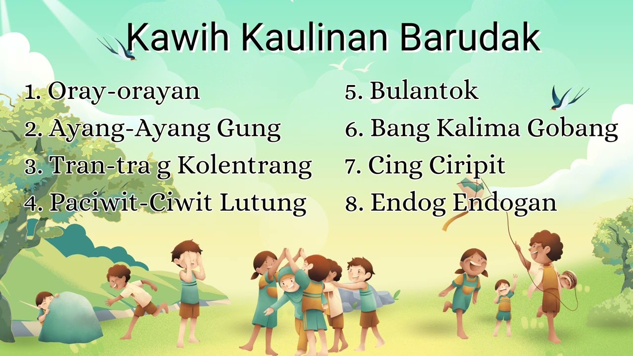 Kawih Kaulinan Barudak - Kawih Sunda Bikin Nostalgia