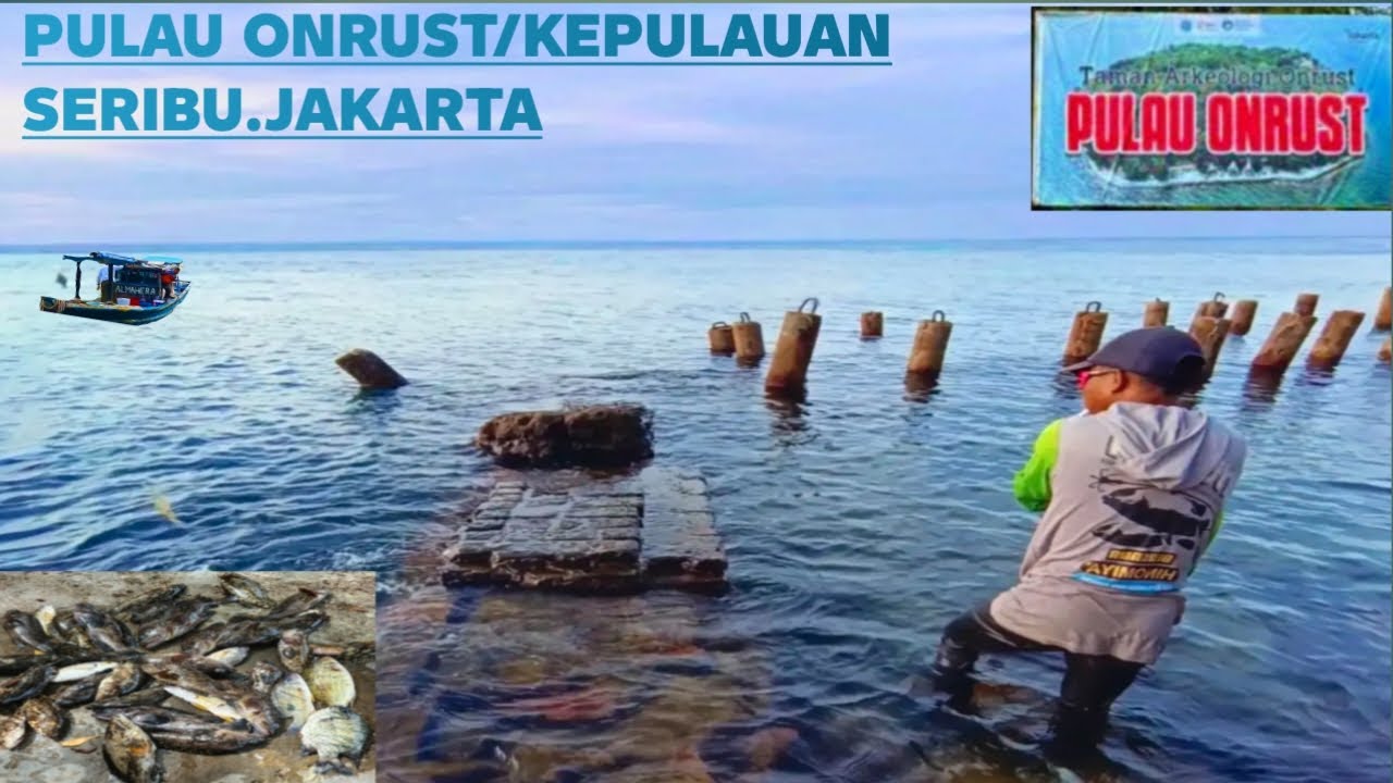 SPOT ANTI BONCOS..!!Pulau Onrust/KePuLauan Seribu.Jakarta-Terbaru