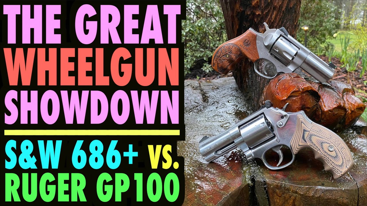 Великая битва WheelGun! (S&W 686+ против Ruger GP100)