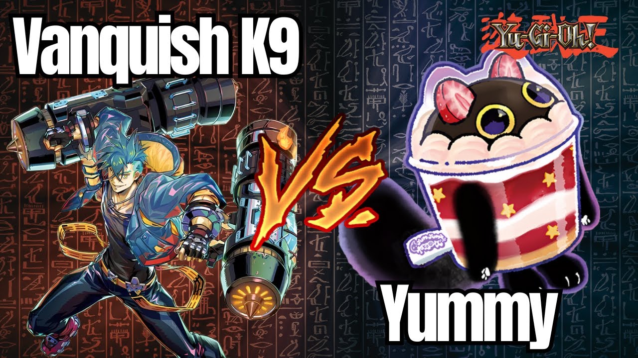 Vanquish Soul K9 vs Yummy - Duelingbook Match! | Yu-Gi-Oh!