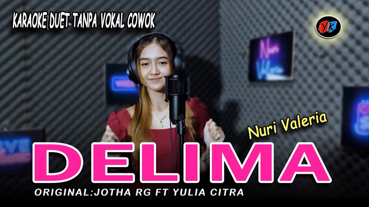DELIMA  - Karaoke duet tanpa vokal cowok || Cover:Nuri Valeria ( Jotha Rg Ft Yulia Citra)