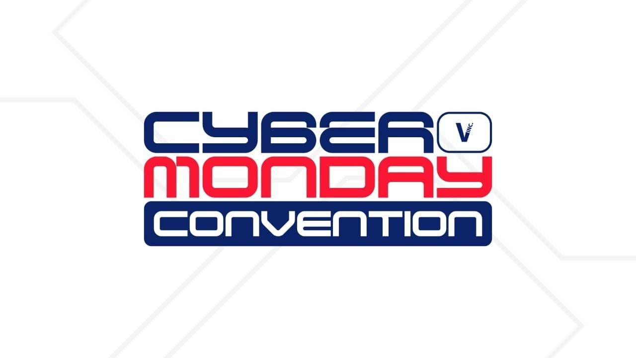 Join us for the Cyber Monday Convention!