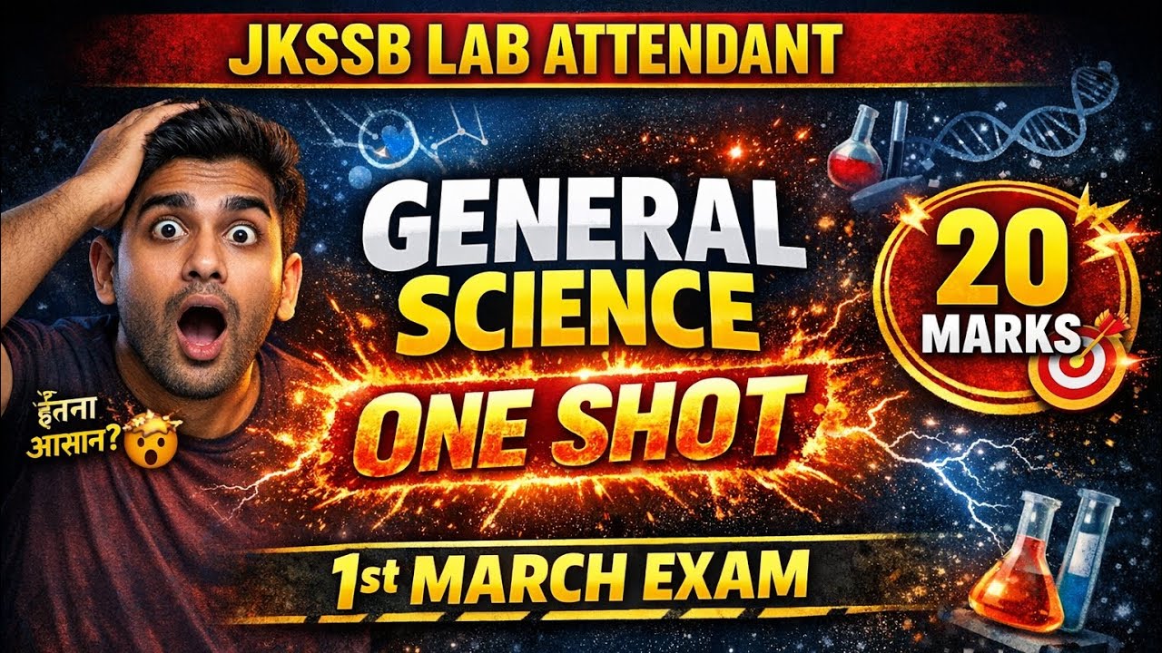 General Science One Shot 😱 | JKSSB Lab Attendant | 20 Marks in 9 Days | 1st March Exam