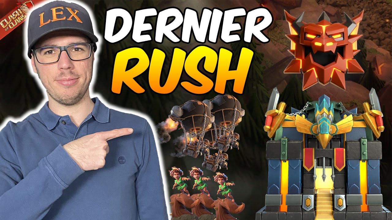 💥 Dernier Rush L&eacute;gende avant le Nouveau HDV 18 ! (Clash Of Clans)