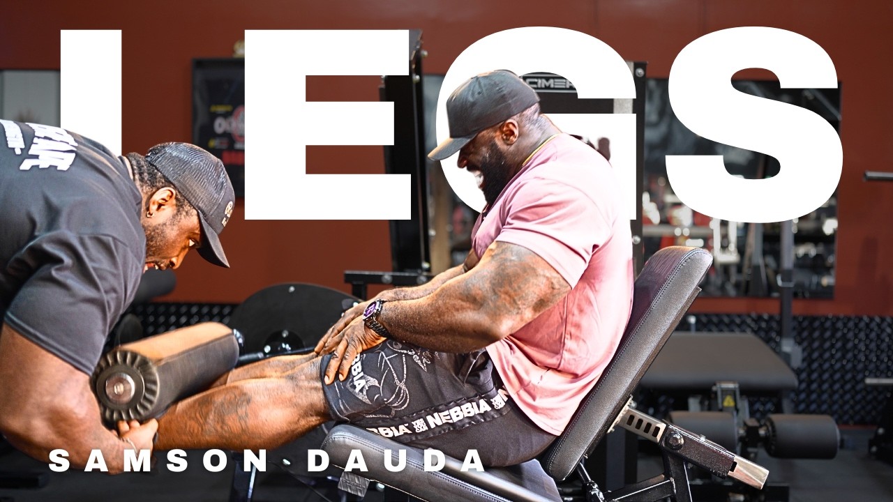 Legs workout  | Samson Dauda