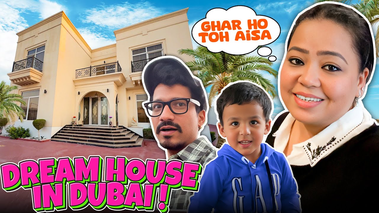 Dubai Mein Ghar Ho Toh Aisa Ho 😍 | Bharti Singh | Haarsh Limbachiyaa | Golla