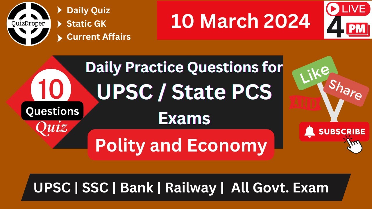 Daily Practice Questions for UPSC / State PCS  Exams (English) || 10 March, 2024 || @QuizDroper