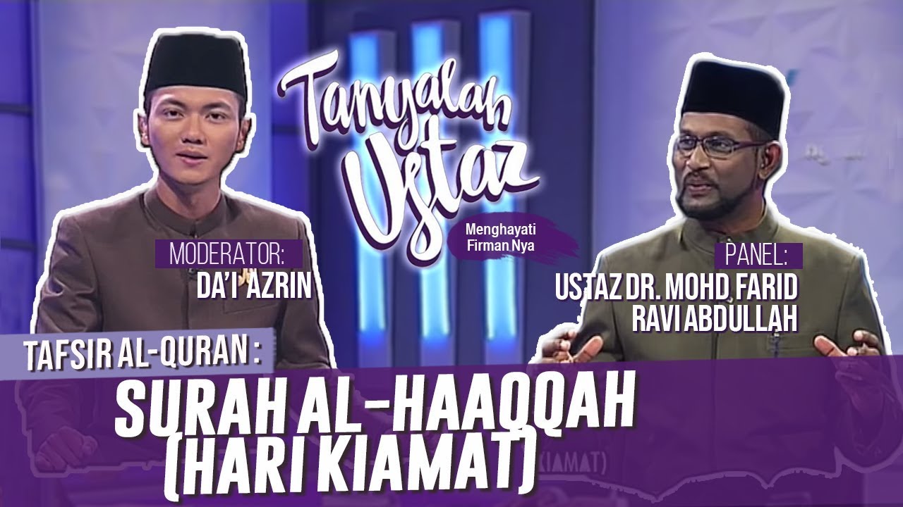 Tanyalah Ustaz (2020) | Surah Al Haaqqah (hari Kiamat)(Mon, Jan 13)