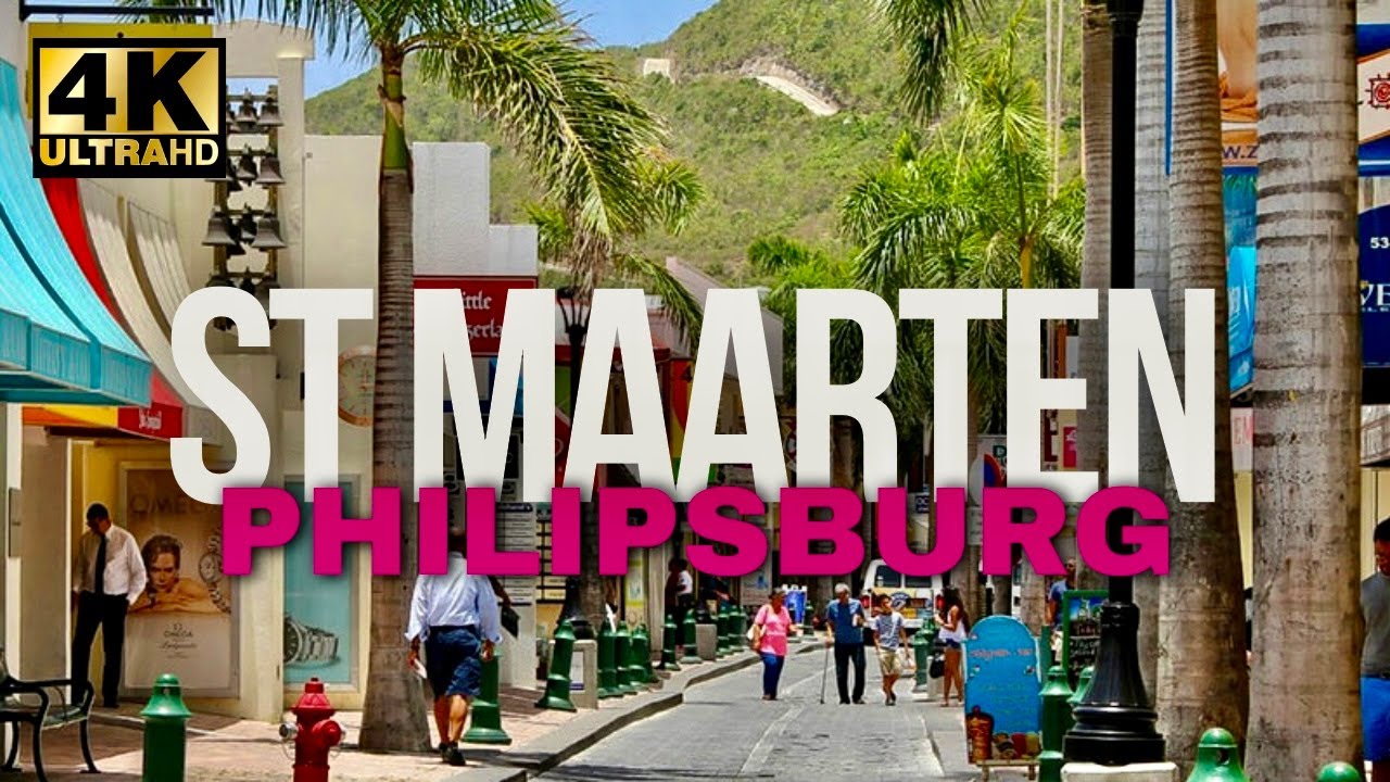 Walking Tour of Downtown Philipsburg St Maarten [4K]