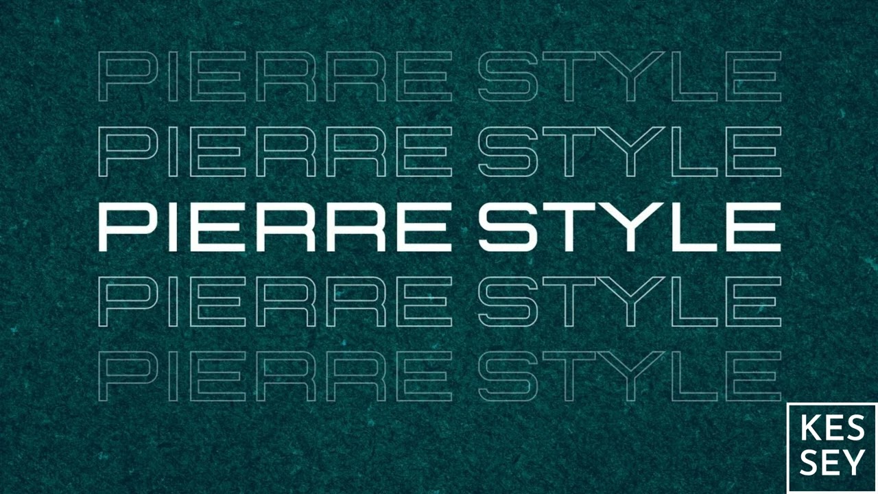 Pierre Style - De Dural