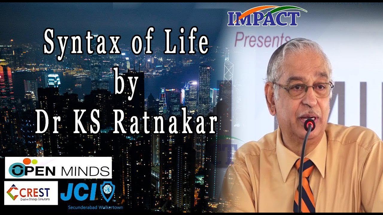 Syntax of Life by Dr KS Ratnakar at Open Minds 2018
